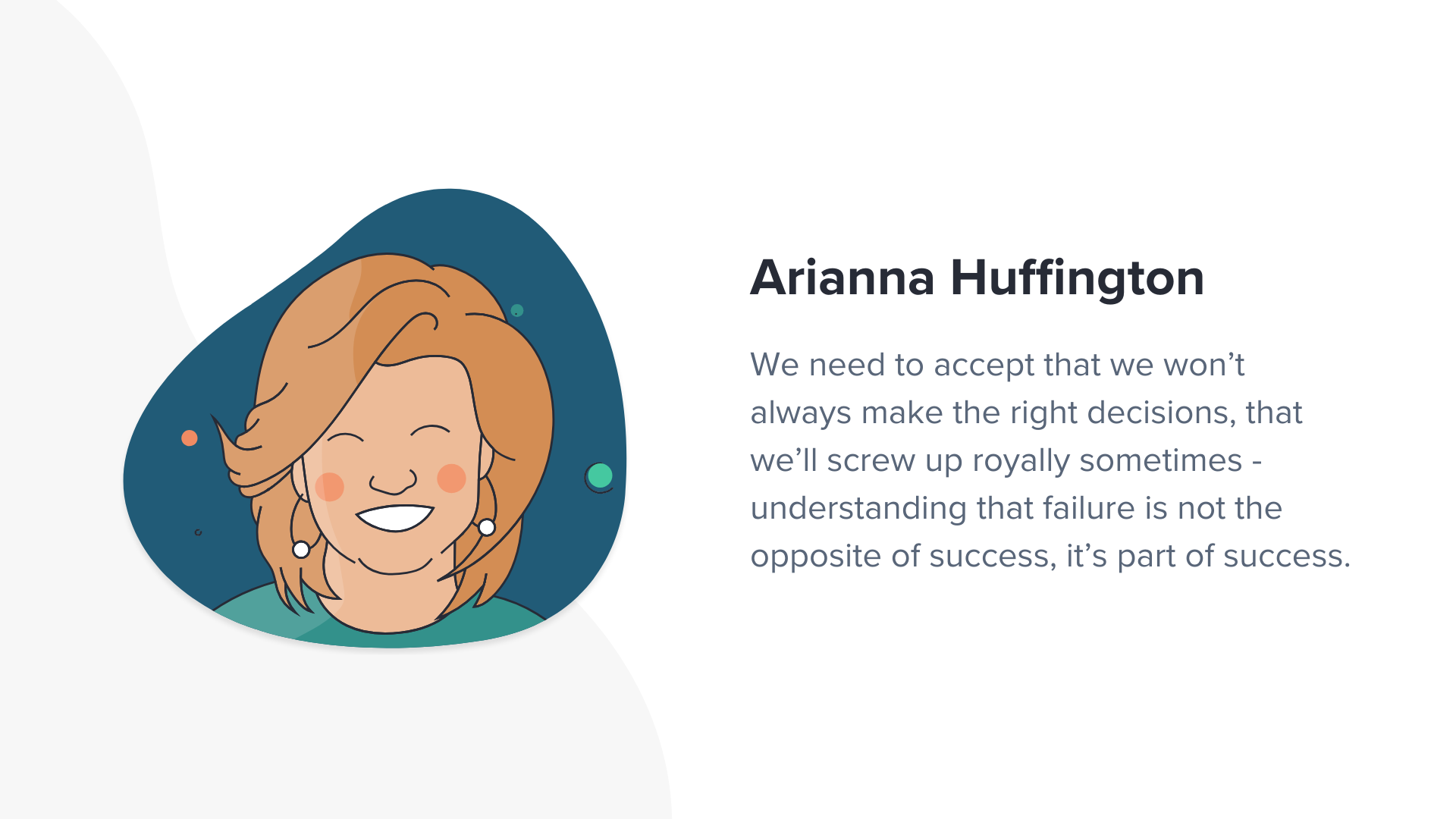 Arianna Huffington successful entrepreneur quote